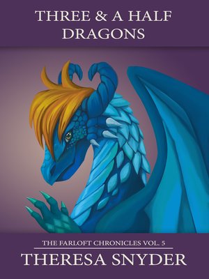 cover image of Three & a Half Dragons